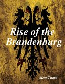 Rise of the Brandenburg (eBook, ePUB)