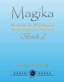 Cover Magika: Mirror Worlds Book 2 (eBook, ePUB)