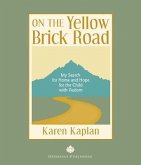 On the Yellow Brick Road (eBook, ePUB)