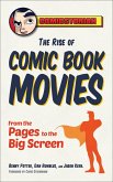 The Rise of Comic Book Movies (eBook, ePUB)