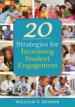 20 Strategies for Increasing Student Engagement (eBook, ePUB) - Bender, William N.; Marzano, Robert J.; Toth, Michael D.