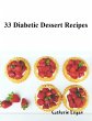 33 Diabetic Dessert Recipes (eBook,... - Bild 1