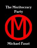 The Meritocracy Party (eBook, ePUB)