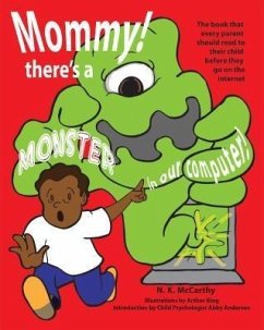 Mommy! There's a Monster in our Computer (eBook, ePUB) Cover Mommy! There's a Monster in our Computer (eBook, ePUB)
