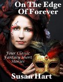 On the Edge of Forever: Four Classic Fantasy Short Stories (eBook, ePUB)
