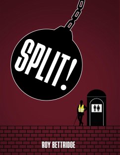 Split! (eBook, ePUB) - Bettridge, Roy