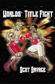 Worlds' Title Fight (eBook, ePUB)