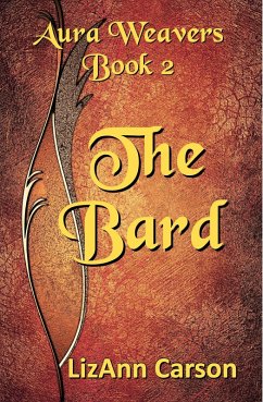 The Bard (Aura Weavers, #2) (eBook, ePUB) - Carson, Lizann
