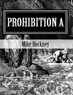 Prohibition A (eBook, ePUB) - Hockney, Mike