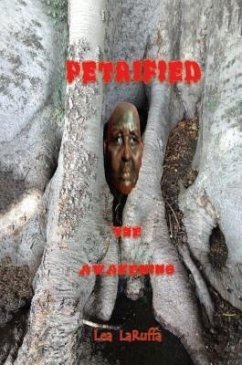 Petrified (eBook, ePUB) - Laruffa, Lea