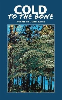 Cold to the Bone (eBook, ePUB) - Bates, John Mark