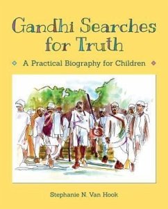 Gandhi Searches for Truth (eBook, ePUB) - Hook, Stephanie N van