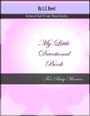 My Little Devotional Book for Busy Women (eBook, ePUB) My Little Devotional Book for Busy Women (eBook, ePUB)