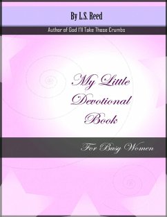 Cover My Little Devotional Book for Busy Women (eBook, ePUB)