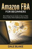 Amazon FBA For Beginners (eBook, ePUB)