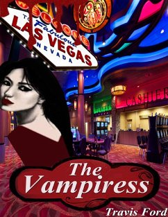 The Vampiress (eBook, ePUB) - Ford, Travis