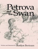Petrova and the Swan (eBook, ePUB)