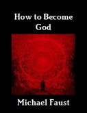 How to Become God (eBook, ePUB)