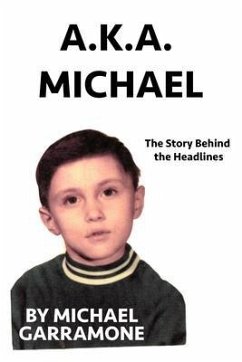 AKA Michael (eBook, ePUB) - Garramone, Michael