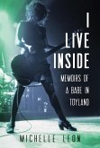 I Live Inside (eBook, ePUB)