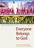 Everyone Belongs to God (eBook, ePUB)