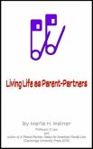 Living Life as Parent-Partners (eBook, ePUB)