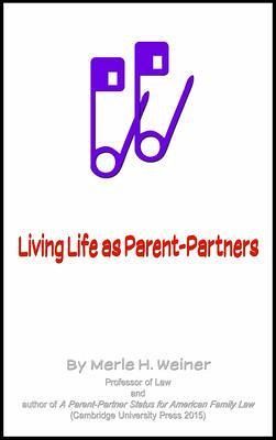 Living Life as Parent-Partners (eBook, ePUB)