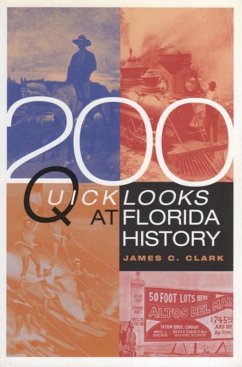 200 Quick Looks at Florida History (eBook, ePUB) Cover 200 Quick Looks at Florida History (eBook, ePUB)