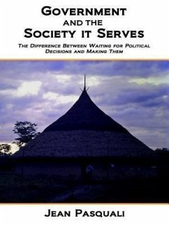 Government and the Society It Serves (eBook, ePUB) - Pasquali, Jean