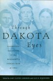 Through Dakota Eyes (eBook, ePUB)