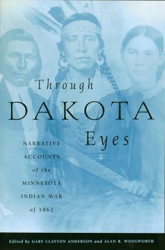 Through Dakota Eyes (eBook, ePUB) - Anderson, Gary Clayton