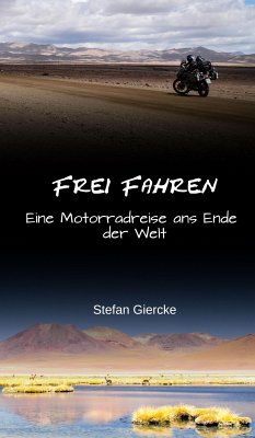 Frei Fahren (eBook, ePUB) - Giercke, Stefan