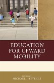 Education for Upward Mobility (eBook, ePUB)