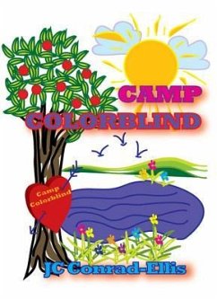 Camp Colorblind (eBook, ePUB) - Conrad-Ellis, Jeanette