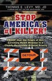 Stop America's #1 Killer! (eBook, ePUB)