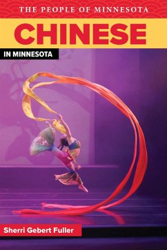 Chinese in Minnesota (eBook, ePUB) - Gebert Fuller, Sherri