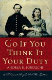 Go If You Think It Your Duty (eBook, ePUB)