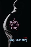 A Baby to Die For (eBook, ePUB)