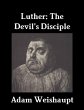 Luther: The Devil's Disciple (eBook,... - Bild 1