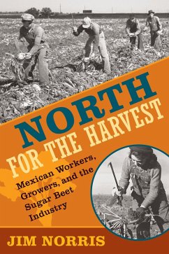 North for the Harvest (eBook, ePUB) - Norris, Jim