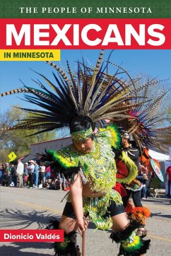 Mexicans In Minnesota (eBook, ePUB) - Valdes, Dionicio