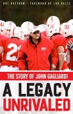 A Legacy Unrivaled (eBook, ePUB) A Legacy Unrivaled (eBook, ePUB)