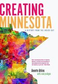Creating Minnesota (eBook, ePUB)