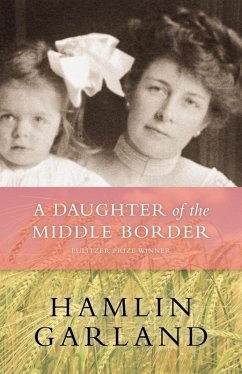 A Daughter of The Middle Border (eBook, ePUB) - Garland, Hamlin