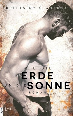 Wie die Erde um die Sonne / Romance Elements Bd.4 (eBook, ePUB) - Cherry, Brittainy C.