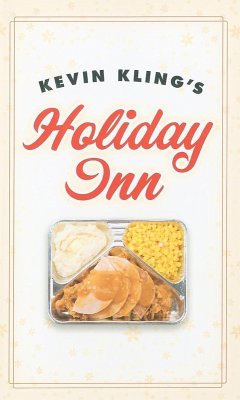 Kevin Kling's Holiday Inn (eBook, ePUB) - Kling, Kevin