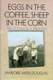 Eggs in the Coffee, Sheep in the Corn (eBook, ePUB)