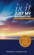 Is It Just My Imagination? (eBook, ePUB) - Bild 1