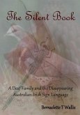 The Silent Book (eBook, ePUB) The Silent Book (eBook, ePUB)