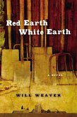 Red Earth White Earth (eBook, ePUB)